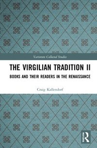 bokomslag The Virgilian Tradition II
