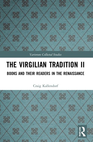 Craig Kallendorf - Virgilian Tradition II, Häftad