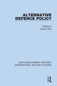 bokomslag Alternative Defence Policy