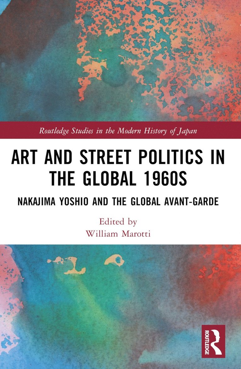 Art and Street Politics in the Global 1960s 1