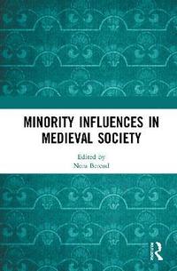 bokomslag Minority Influences in Medieval Society