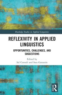 bokomslag Reflexivity in Applied Linguistics