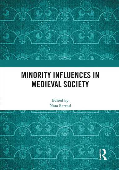 bokomslag Minority Influences in Medieval Society