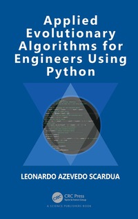 bokomslag Applied Evolutionary Algorithms for Engineers Using Python