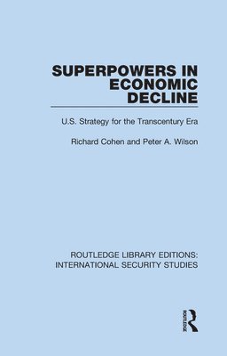 Superpowers in Economic Decline 1