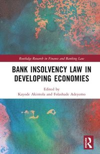 bokomslag Bank Insolvency Law in Developing Economies