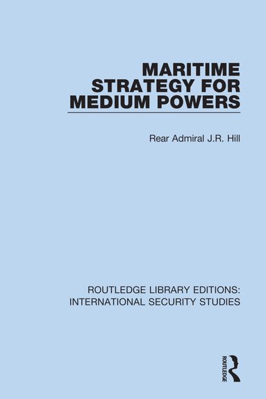 bokomslag Maritime Strategy for Medium Powers