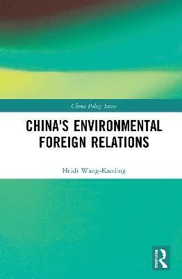 China's Environmental Foreign Relations 1