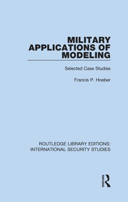 Military Applications of Modeling 1