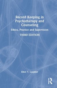 bokomslag Record Keeping in Psychotherapy and Counseling