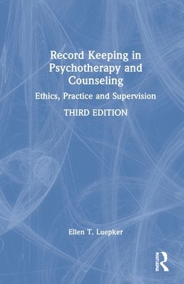 bokomslag Record Keeping in Psychotherapy and Counseling