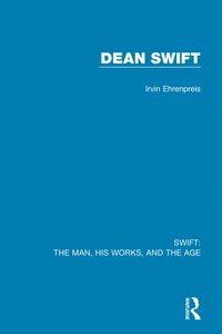 bokomslag Swift: The Man, his Works, and the Age