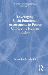 bokomslag Leveraging Socio-Emotional Assessment to Foster Childrens Human Rights