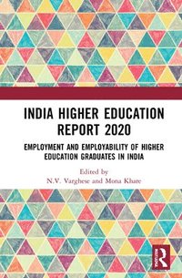 bokomslag India Higher Education Report 2020