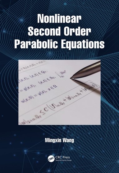 bokomslag Nonlinear Second Order Parabolic Equations