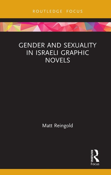 bokomslag Gender and Sexuality in Israeli Graphic Novels