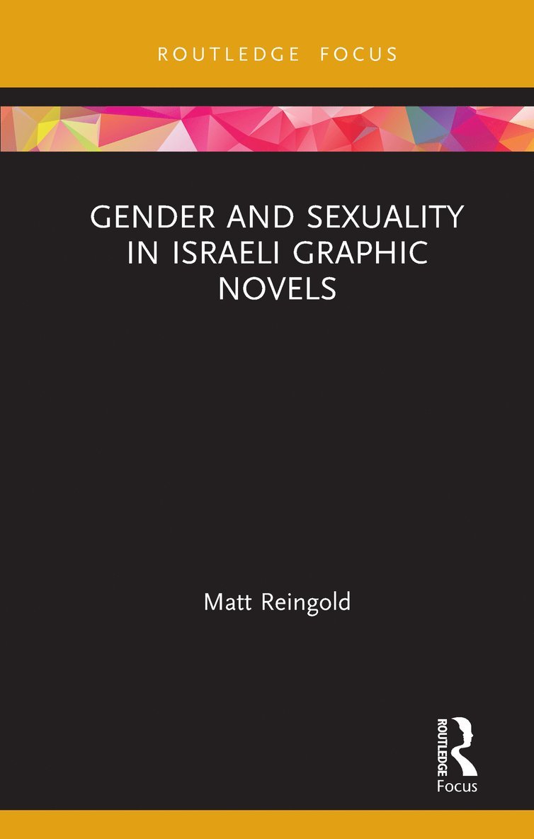 Gender and Sexuality in Israeli Graphic Novels 1