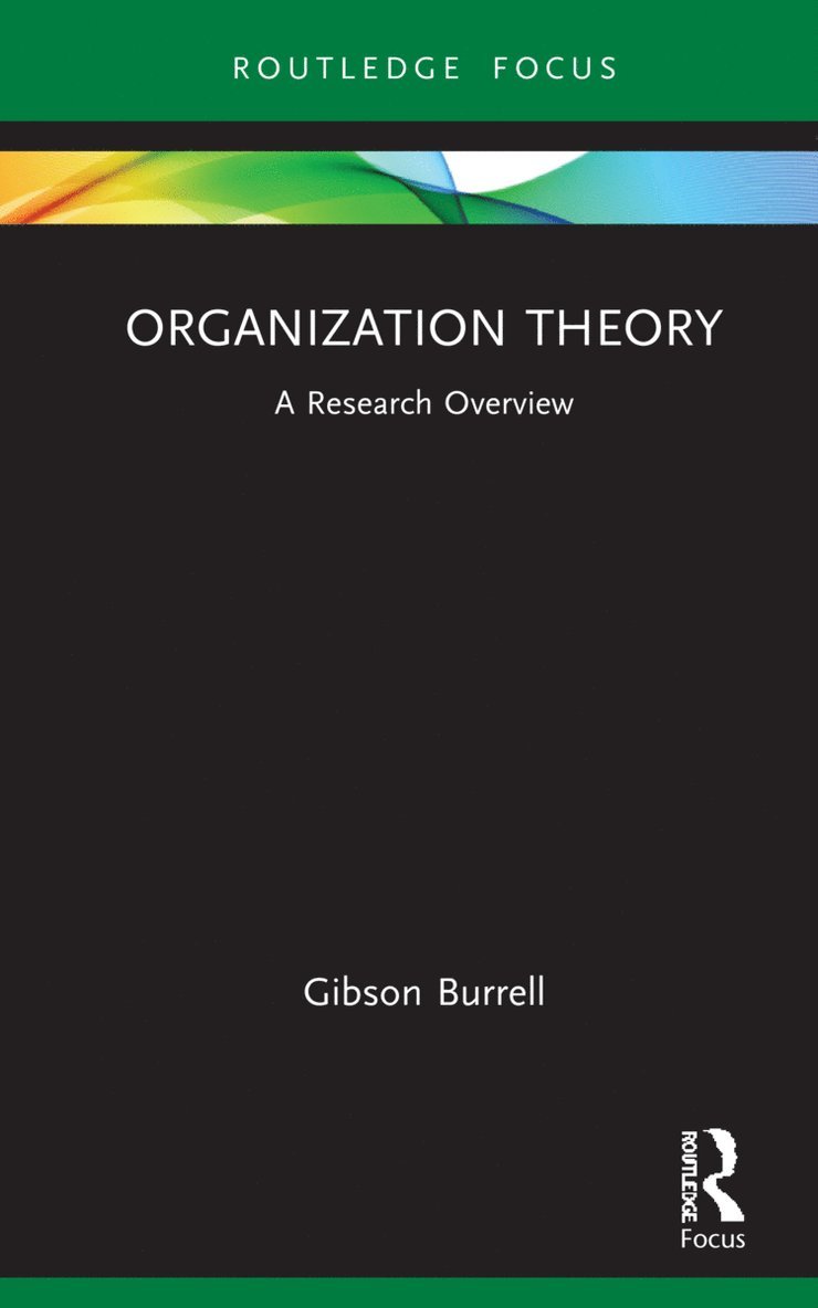 Gibson Burrell, UK) Burrell, Gibson (University of Manchester - Organization Theory, Häftad