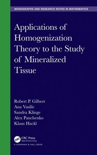 bokomslag Applications of Homogenization Theory to the Study of Mineralized Tissue