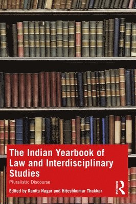 The Indian Yearbook of Law and Interdisciplinary Studies 1