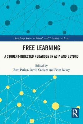 Ross Parker, David Coniam, Peter Falvey, Hong Kong) Parker, Ross (Intl College Hong Kong, Hong Kong) Coniam, David (Education Uni of Hong Kong, Hong Kong) Falvey, Peter (Education Uni of Hong Kong - Free Learning, Häftad