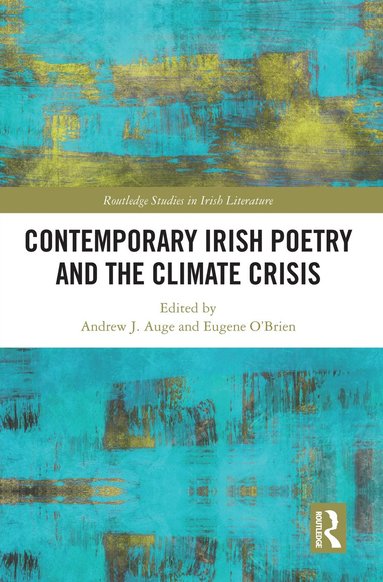 bokomslag Contemporary Irish Poetry and the Climate Crisis