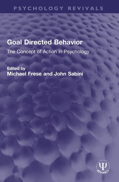 Michael Frese, John Sabini - Goal Directed Behavior, Häftad