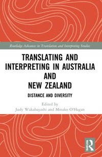 bokomslag Translating and Interpreting in Australia and New Zealand