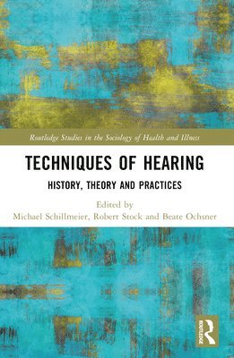 bokomslag Techniques of Hearing