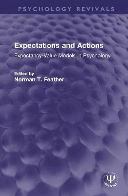 Expectations and Actions 1