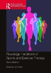 bokomslag Routledge Handbook of Sports and Exercise Therapy