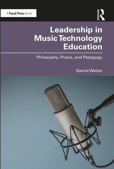 bokomslag Leadership in Music Technology Education