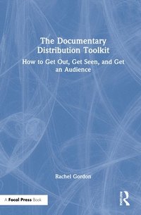 bokomslag The Documentary Distribution Toolkit