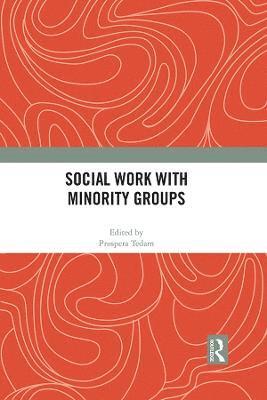 Social Work with Minority Groups 1