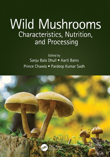 Sanju Bala Dhull, Aarti Bains, Prince Chawla, Pardeep Kumar Sadh - Wild Mushrooms, Häftad