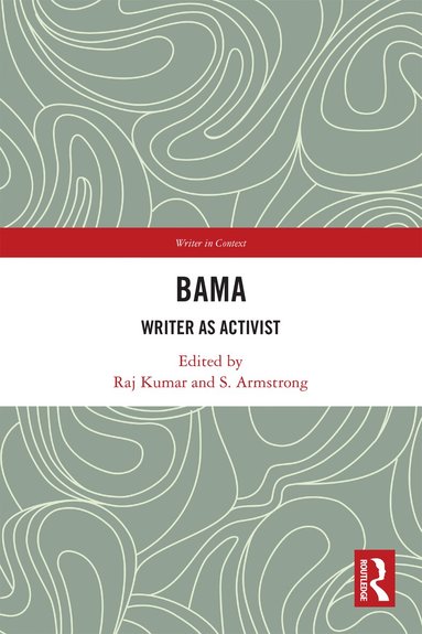 Raj Kumar, S. Armstrong - Bama, Inbunden