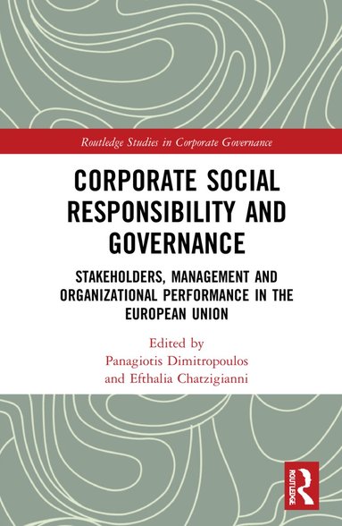 Panagiotis Dimitropoulos, Efthalia (Elia) Chatzigianni - Corporate Social Responsibility and Governance, Inbunden