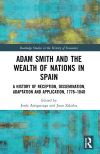 bokomslag Adam Smith and The Wealth of Nations in Spain