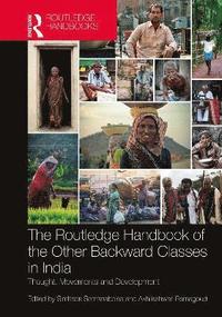 bokomslag Routledge Handbook of the Other Backward Classes in India