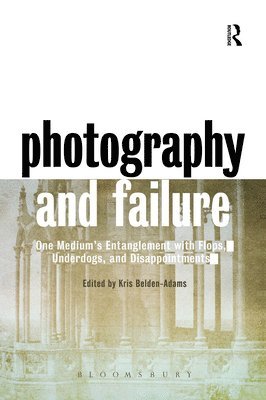 Photography and Failure 1