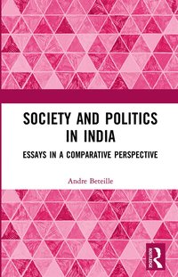 bokomslag Society and Politics in India