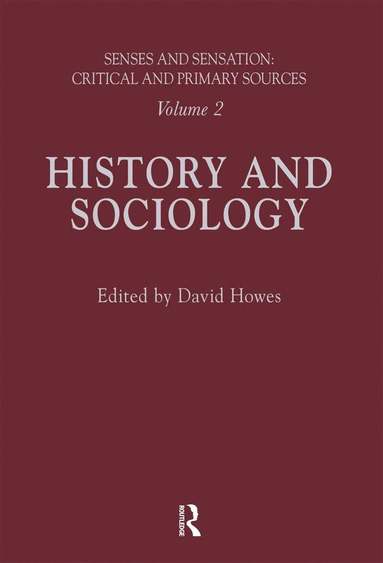 David Howes - Senses and Sensation: Vol 2, Häftad
