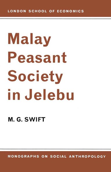 bokomslag Malay Peasant Society in Jelebu