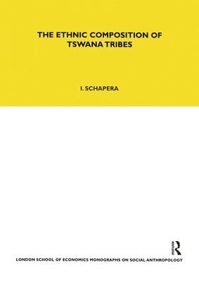 bokomslag The Ethnic Composition of Tswana Tribes