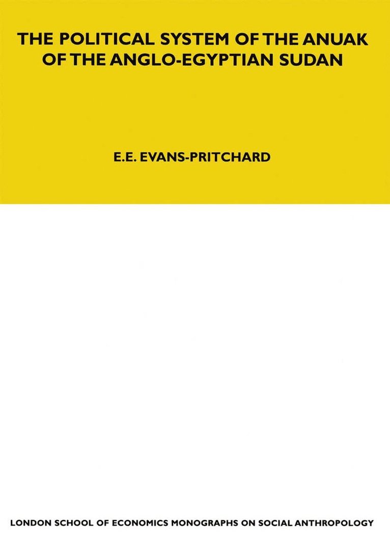 Political System of the Anuak of the Anglo-Egyptian Sudan