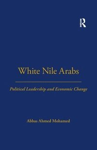 bokomslag White Nile Arabs