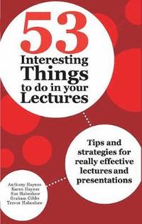 bokomslag 53 Interesting Things to do in your Lectures