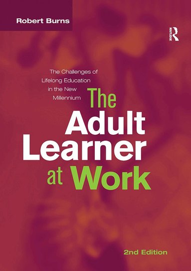 Robert Burns - Adult Learner at Work, Inbunden