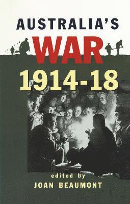 Australia's War 1914-18 1