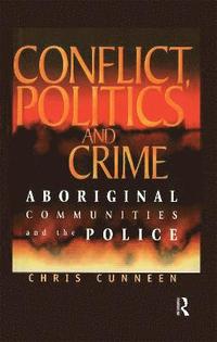 bokomslag Conflict, Politics and Crime